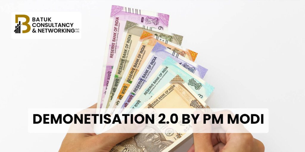 Demonetisation 2.0 by PM Modi