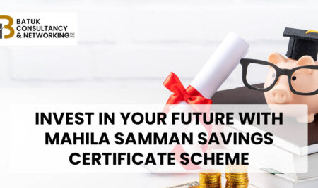 “Invest in Your Future with Mahila Samman Savings Certificate Scheme: A New Savings Option for Women and Girls”