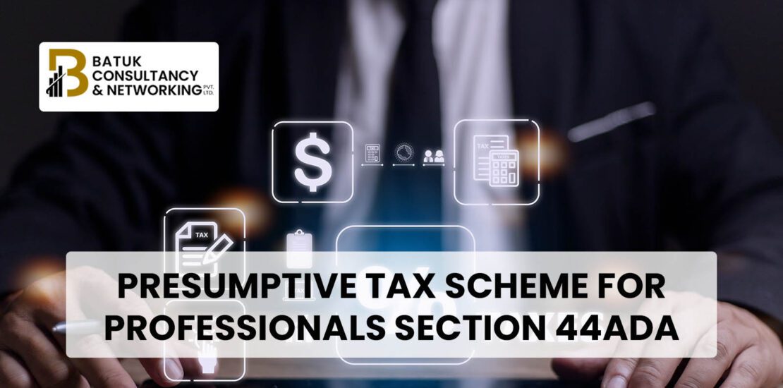 Presumptive Tax Scheme For Professionals Section 44ada 7314