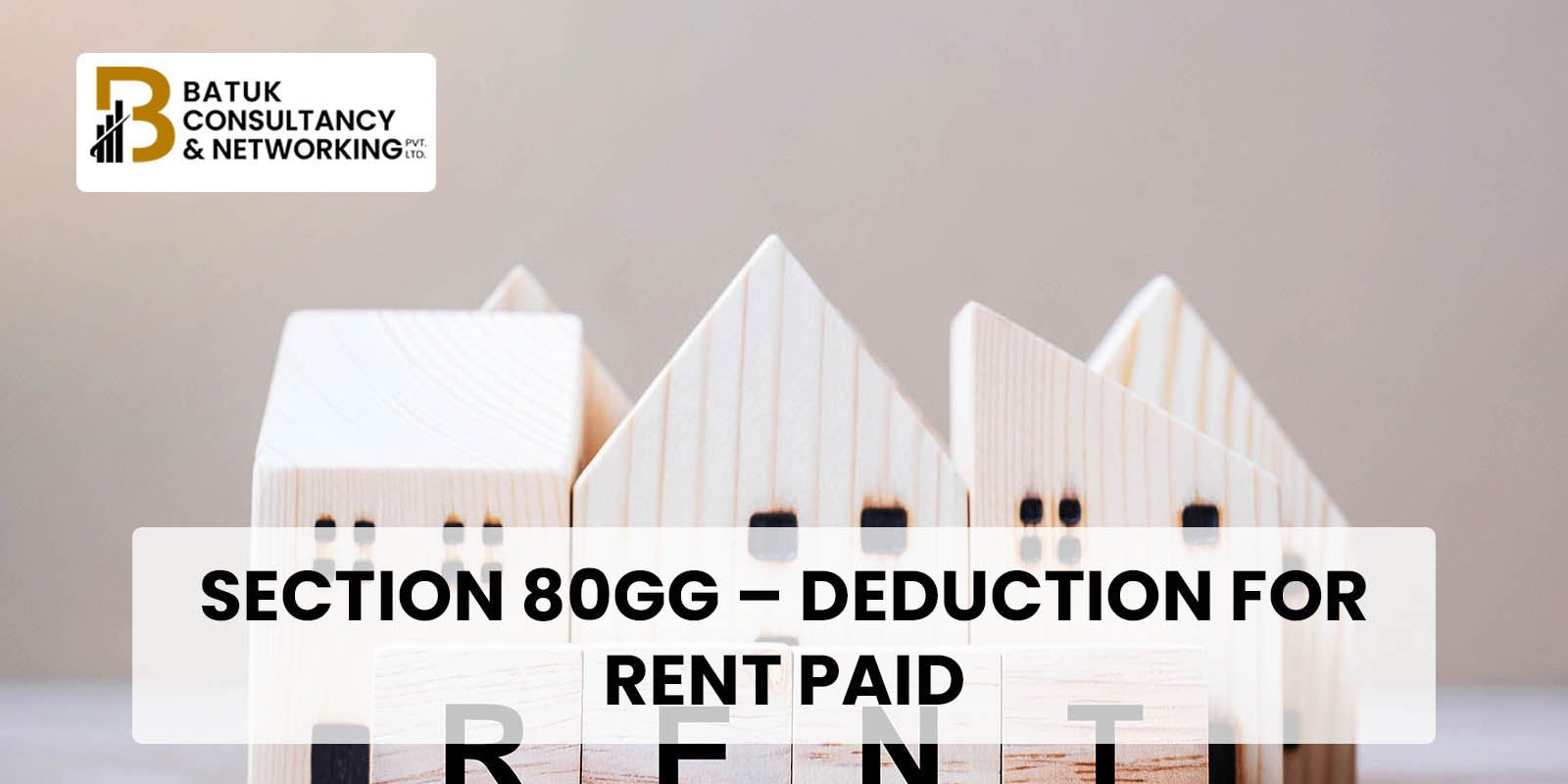Section 80GG - Deduction for rent paid