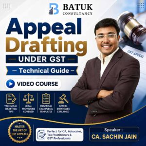 Appeal Drafting UNDER GST – Technical Guide
