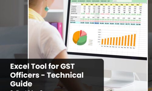 Excel Tool for GST Officers – Technical Guide(Video course)