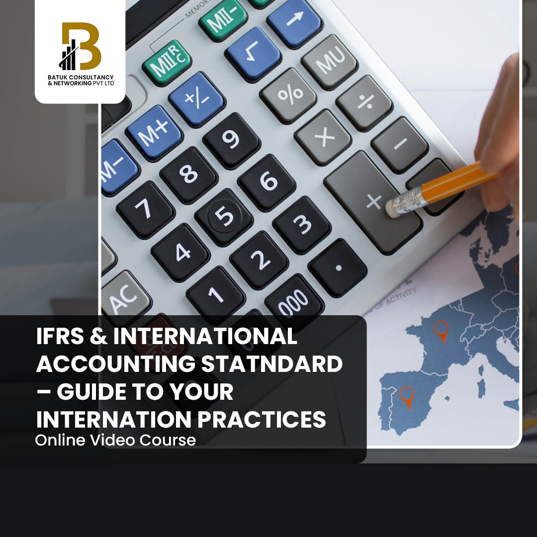 IFRS & INTERNATIONAL ACCOUNTING STATNDARD – GUIDE TO YOUR INTERNATION ...