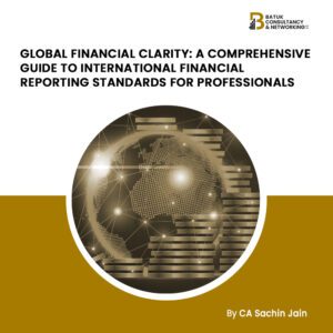 Global Financial Clarity A Comprehensive Guide to International Financial Reporting Standards for Professionals