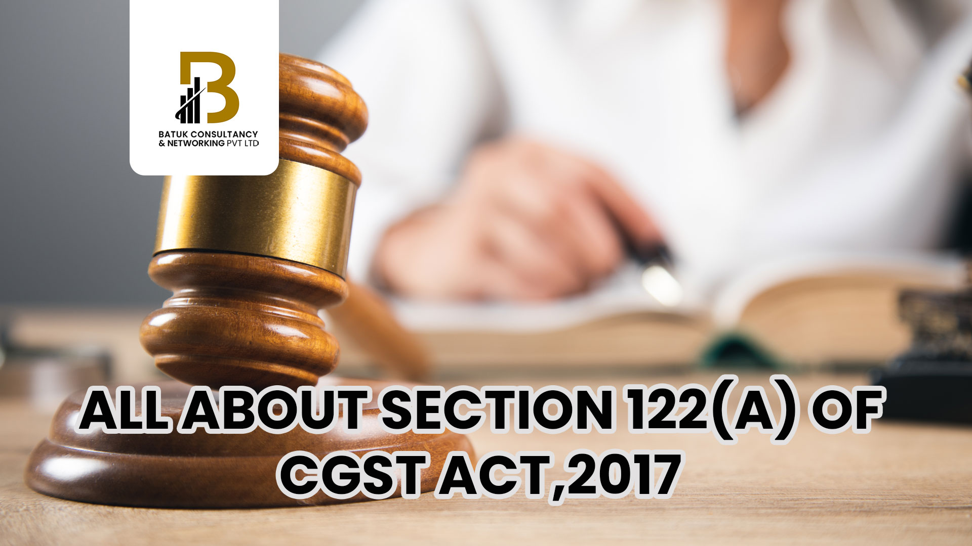 All About Section 122(a) of CGST Act,2017