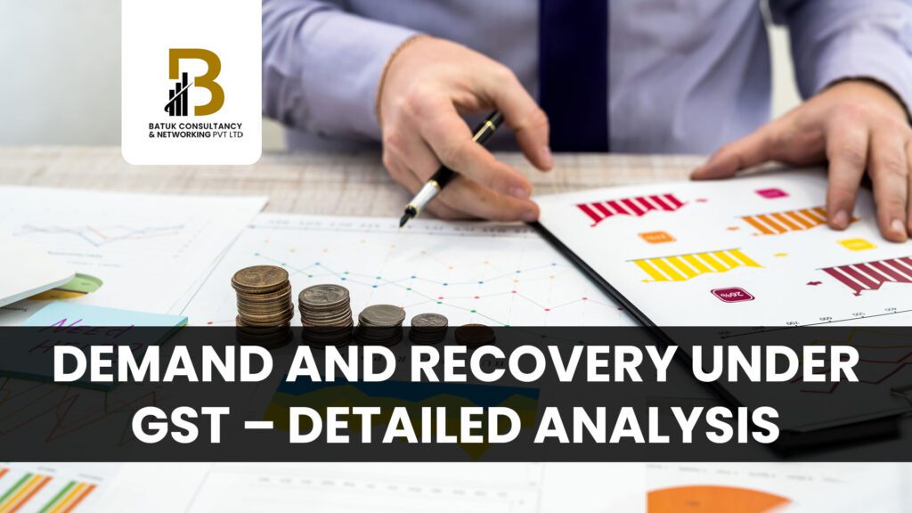 Demand and Recovery under GST – Detailed Analysis
