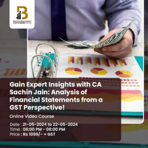 Gain-Expert-Insights-with-CA-Sachin-Jain-Analysis-of-Financial-Statements-from-a-GST-Perspective