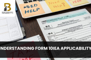 Understanding-Form-10IEA-Applicability