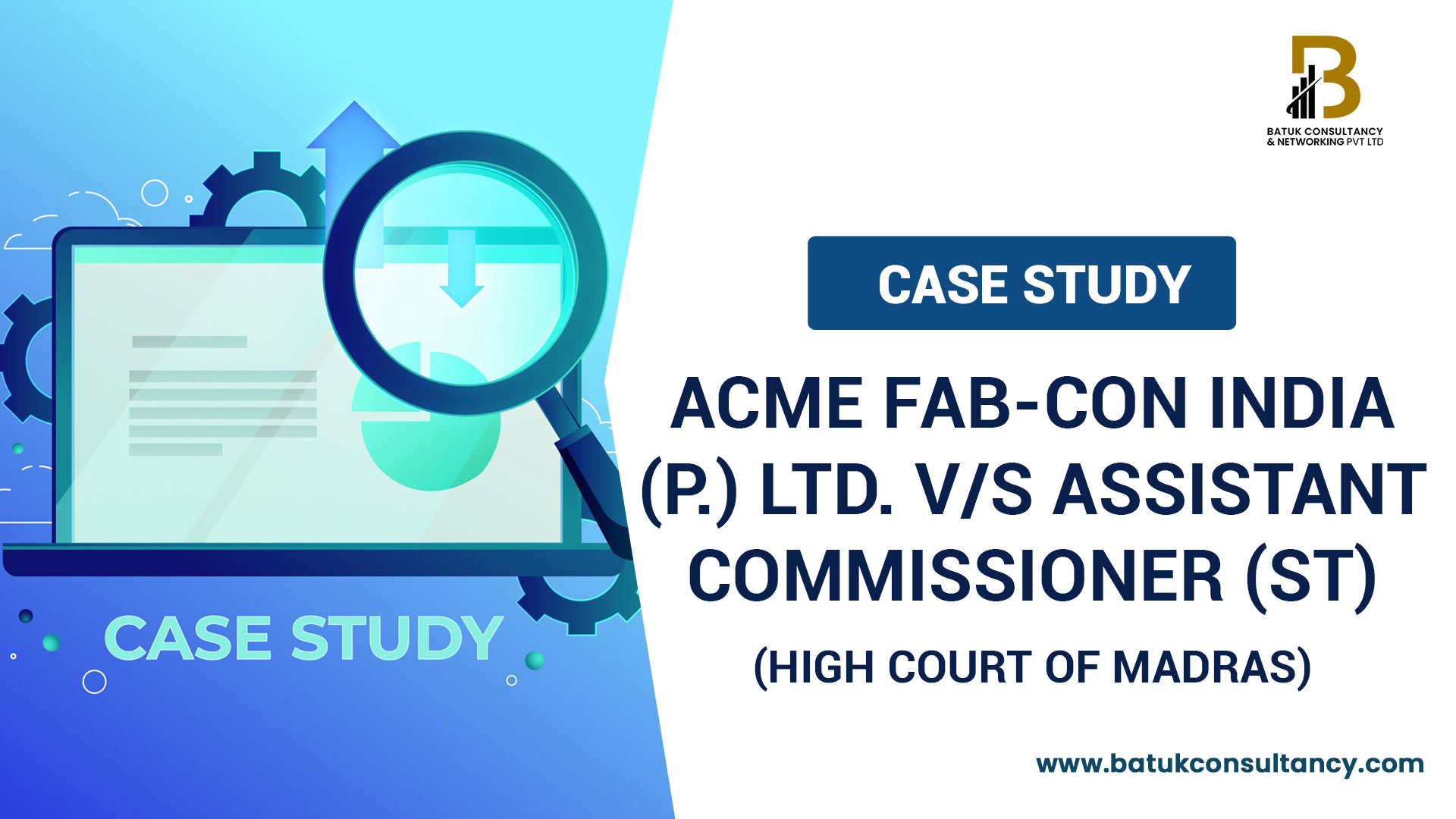 Acme Fab-Con India vs Assistant Commissioner: High Court of Madras Ruling on Fair Hearing in GST Dispute