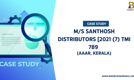 M/S SANTHOSH DISTRIBUTORS [2021 (7) TMI 789 (AAAR, KERALA)