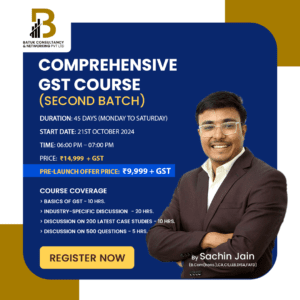 Comprehensive GST Course by CA Sachin Jain {Second Batch}