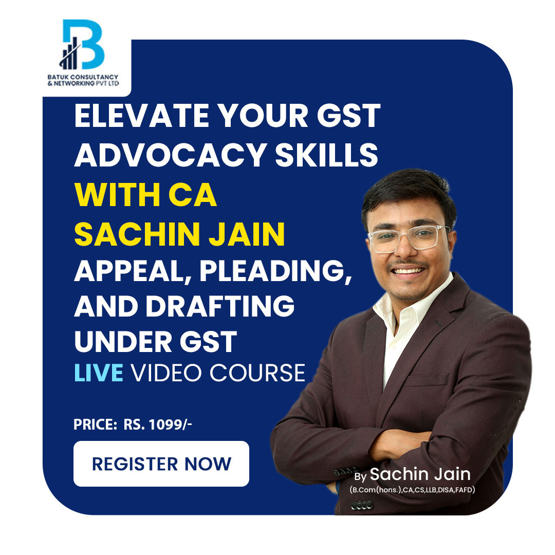 Live-Course-on-Appeal-Pleading-and-Drafting-under-GST Live-Course-on-Appeal-Pleading-and-Drafting-under-GST