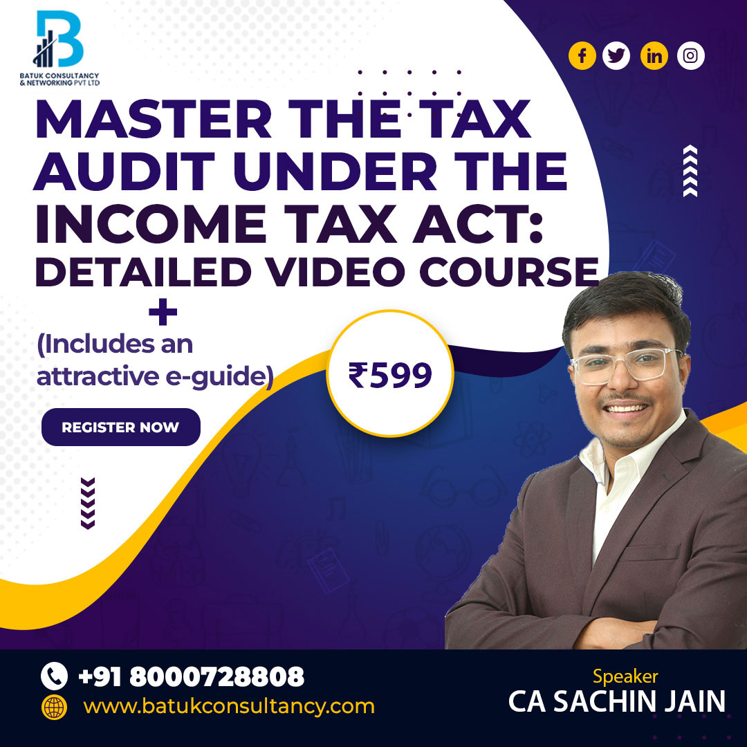 Master-the-Tax-Audit-Under-the-Income-Tax-Act-Detailed-video-course-2 Master the Tax Audit Under the Income Tax Act: Detailed Video Course