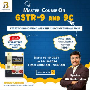 Master GSTR-9 and 9C with India's First Unique Live Course with live practical training