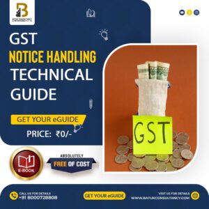 GST NOTICE HANDLING - TECHNICAL GUIDE