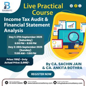 Live Practical Course on Income Tax Audit & Financial Statement Analysis