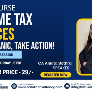 Live Course – Income Tax Notices: Don’t Panic, Take Action!