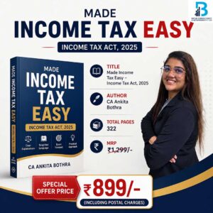 Made Income Tax Easy – Income Tax Act, 2025