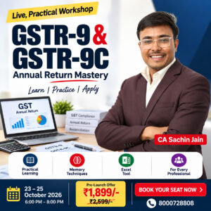 GSTR-9 & GSTR-9C Practical Workshop